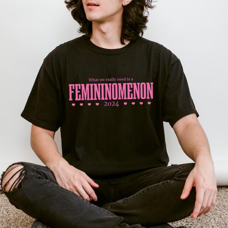 Femininomenon 2024 Shirt, Madam President Shirt, Kamala Shirt, chappel roan, 2024 Election Shirt, Democrat Party Shirt