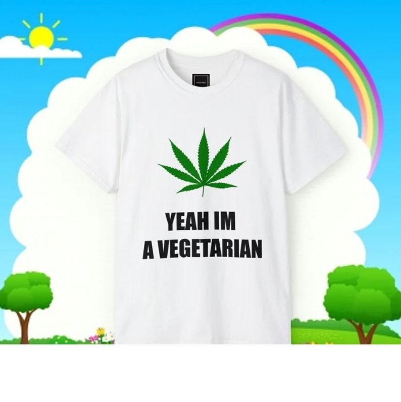 Yeah I’m A Vegetarian Shirt Funny