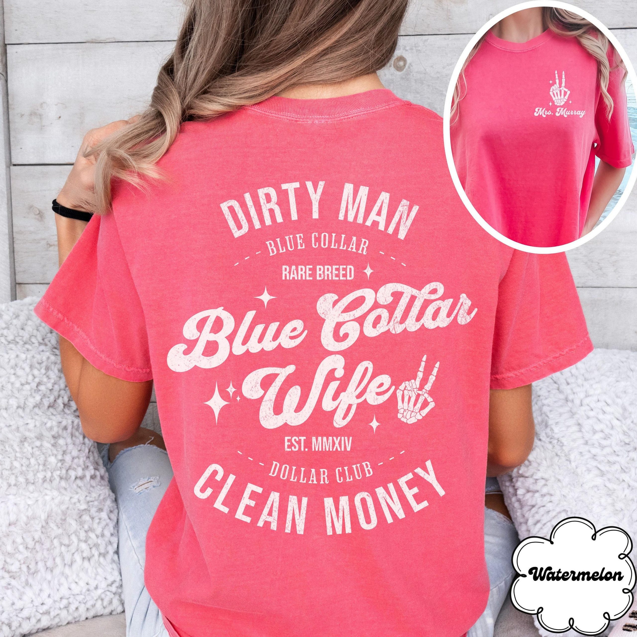 Custom Blue Collar Wives Club Shirt, Blue Collar Shirt, Blue Collar Gift, Trendy Blue Collar Wife Shirt, Gift For Wife, Mothers Day Gift